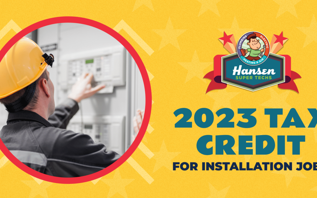 2023 Tax Credit for Installation Jobs