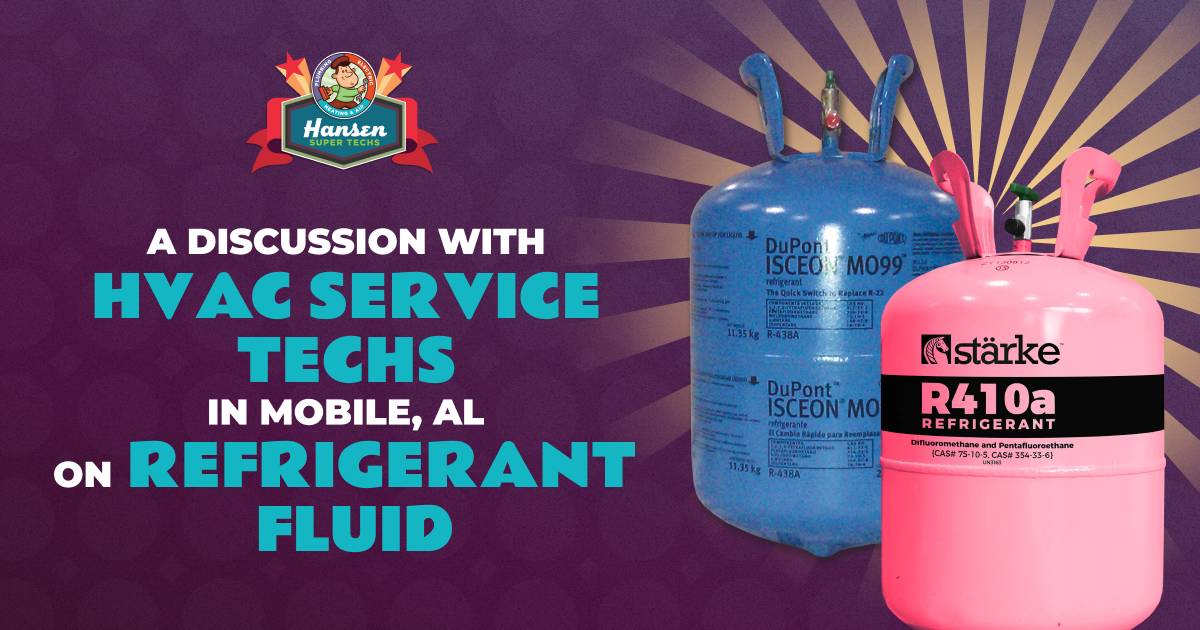 HVAC Service Techs in Mobile, AL discuss AC Refrigerant Fluid