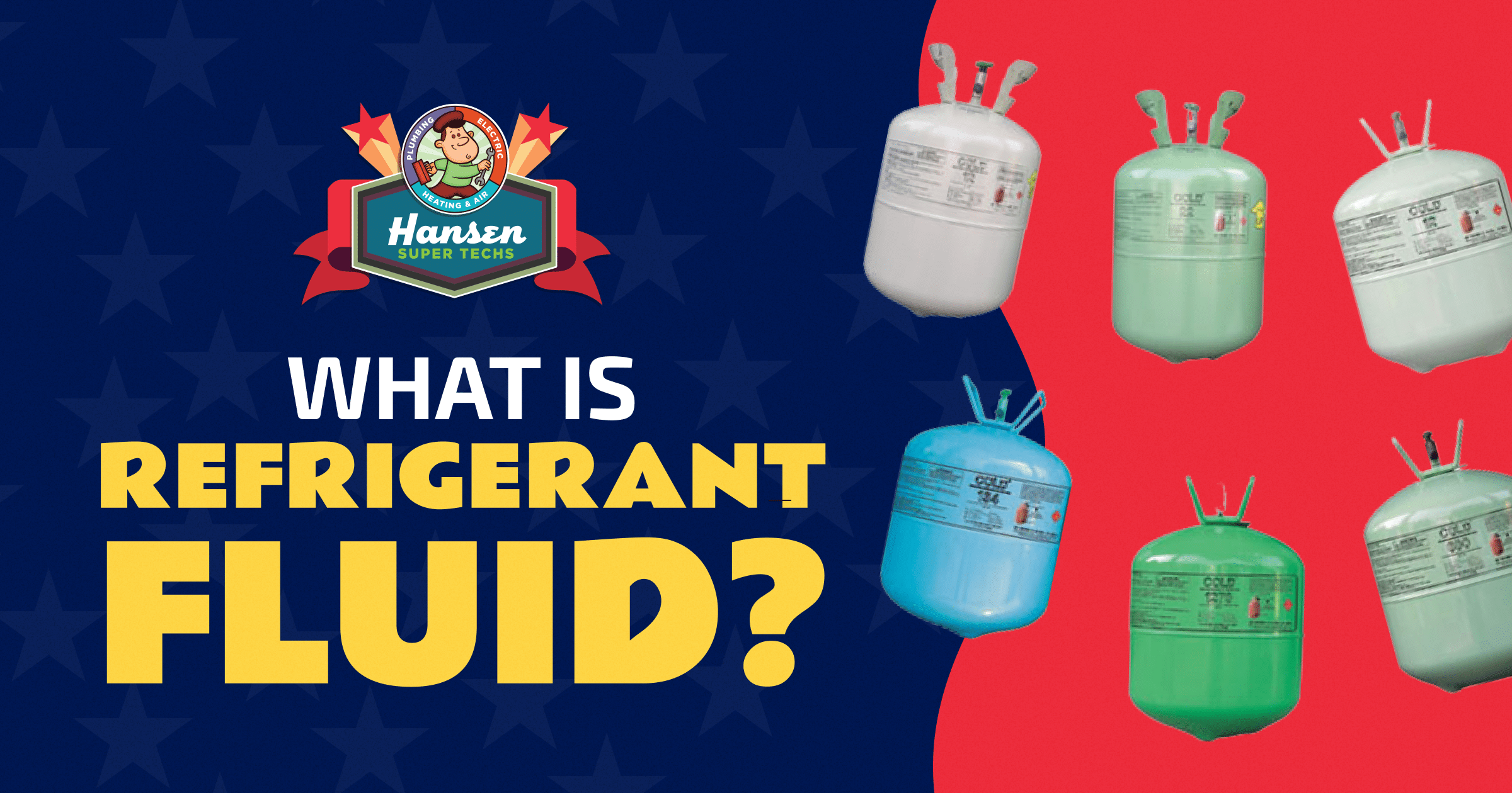 What is Refrigerant Fluid? | Hansen Super Techs