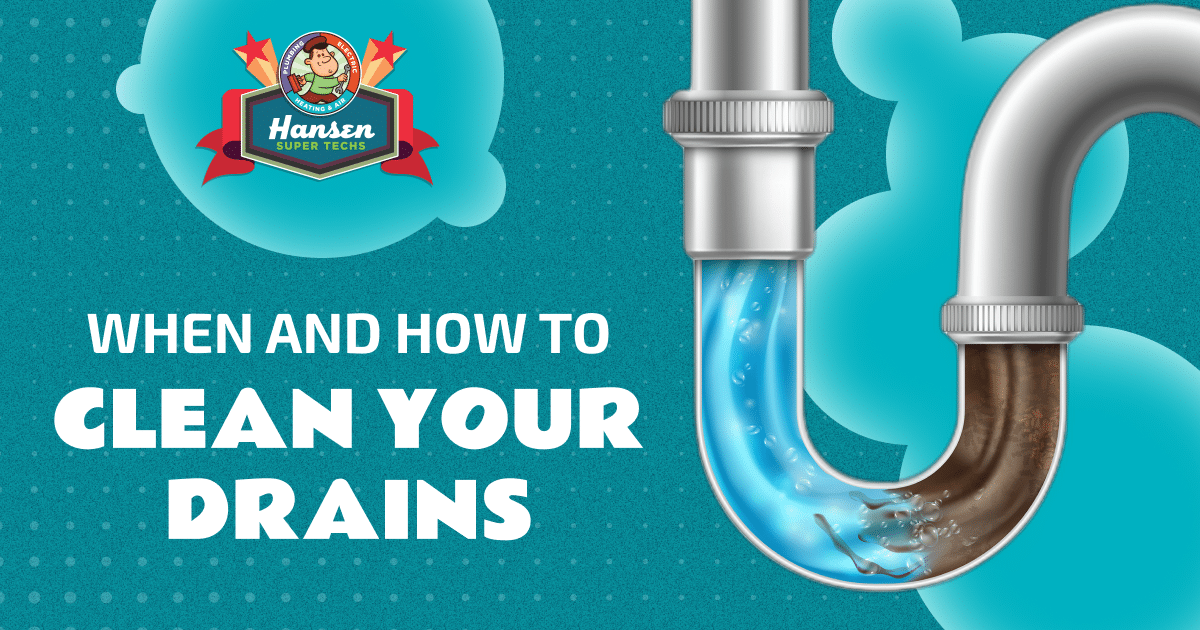 When and How to Clean Your Drains