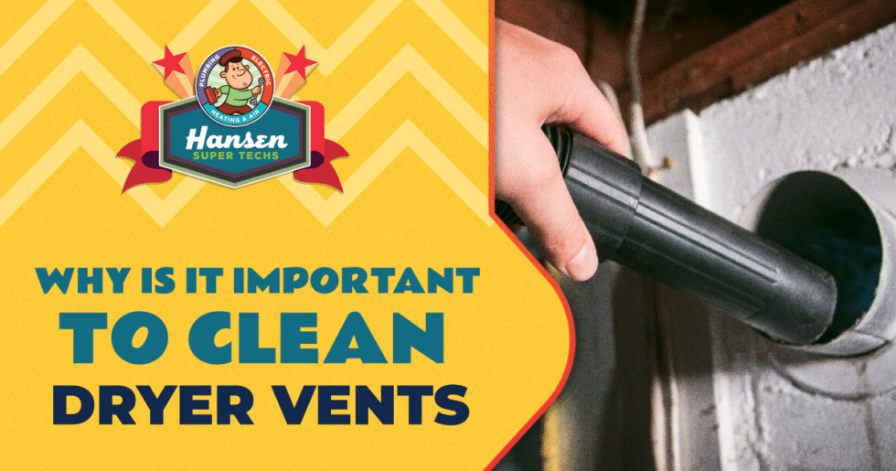 Here's Why It's Important to Clean Dryer Vents in Your Home