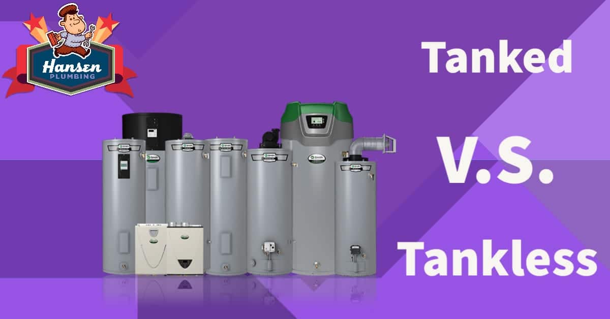 The Great Debate: Tanked or Tankless